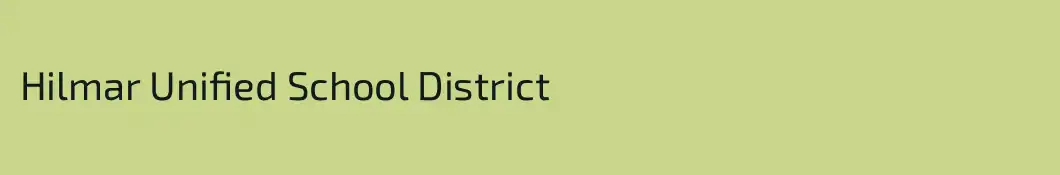 Hilmar Unified School District